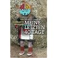 Meine letzten 40 Tage