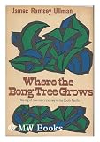 Where the Bong Tree Grows