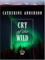 Cry of the Wild (Thorndike Core)
