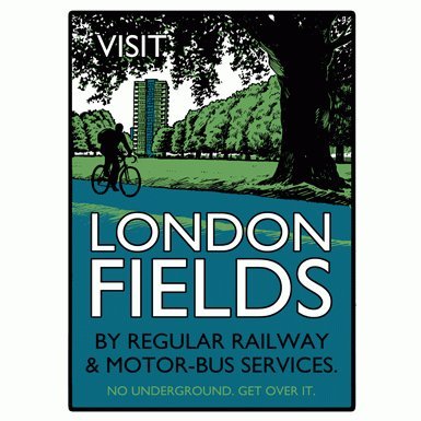 Visit London Fields'' Print by Beyond Thrilled
