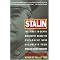 Learn about Stalin and his bloody reign of terror