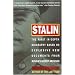Stalin: The First In-depth Biography Based on Explosive New Documents from Russia's Secret Archives