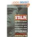 Stalin: The First In-depth Biography Based on Explosive New Documents from Russia's Secret Archives