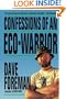 Confessions of an Eco-Warrior