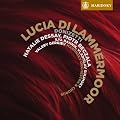 Donizetti: Lucia di Lammermoor