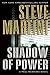 Shadow of Power: a Paul Madriani novel (Hardcover) by Steve Martini