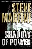 Shadow of Power: a Paul Madriani novel