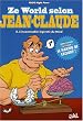 Ze world selon Jean-Claude, Tome 2 : L'insoutenable l�g�ret� du Mind