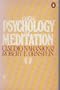 On the Psychology of Meditation (An Esalen book)