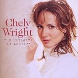 CHELY WRIGHT/THE ULTIMATE COLLECTION