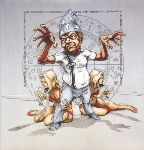 Album Art for Mr. Wizard by R.L. Burnside