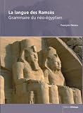 Revue Kheops  / Grammaire du néo-égyptien: La langue des Ramsès