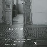 Marcelo Alvarez: Bel Canto