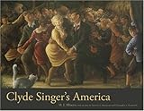 Clyde Singer's America