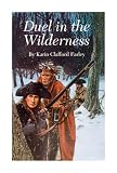 Duel in the Wilderness