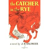 The Catcher in the Rye [Paperback]