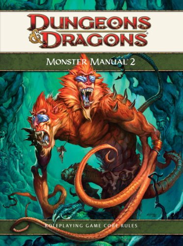Monster Manual 2: A 4th Edition D&D Core Rulebook (D&D Supplement), by Rob Heinsoo, Chris Sims, Eytan Bernstein, Greg Bilsland, Jesse Deck