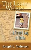 The Light Within: A Travel Log of India