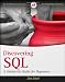 Discovering SQL: A Hands-On Guide for Beginners (Wrox Programmer to Programmer)