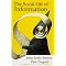 Information, Technology, Media, Culture, and the Human Mind
