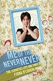 Me of the Never Never: The (Chaotic) Life and Times of Fiona O'Loughlin Medium