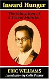Inward Hunger: The Education of a Prime Minister