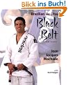 Brazilian Jiu-Jitsu Black Belt Techniques