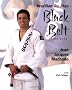Brazilian Jiu-Jitsu Black Belt Techniques