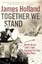 Together We Stand: Turning the Tide in the West: North Africa, 1942-1943 (Mediterranean War 2)