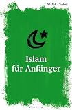Produkt-Bild: Islam f&uuml;r Anf&auml;nger