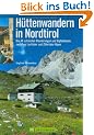 H�ttenwandern in Nordtirol