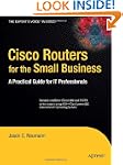 Cisco Routers for the Small Business:...