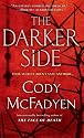 The Darker Side: A Thriller