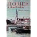 Florida: A Short History (Columbus Quincentenary)