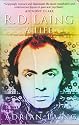 R. D. Laing: A Life
