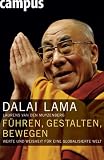  : F&uuml;hren, gestalten, bewegen: Werte und Weisheit f&uuml;r eine globalisierte Welt