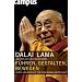 F�hren, gestalten, bewegen: Werte und Weisheit f�r eine globalisierte Welt