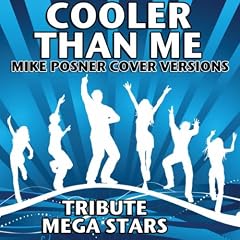 Cooler Than Me (Mike Posner Cover Version)