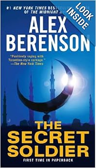The Secret Soldier - Alex Berenson