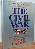 American Heritage Picture History of the Civil War