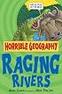 Raging Rivers (Horrible Geography)