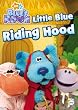 Blue's Clues - Blue's Room - Little Blue Riding Hood
