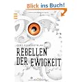 Rebellen der Ewigkeit