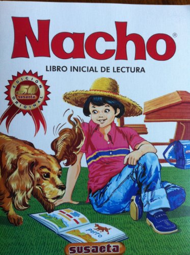 Nacho: Libro Inicial de Lectura (Coleccion Nacho)