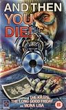 And Then You Die [VHS]
