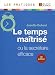 Le temps ma�tris� ou la secr�taire efficace
