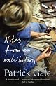 Notes from an Exhibition by Patrick Gale