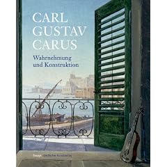 Carl Gustav Carus Wahrnehmung und Konstruktion: Essays. Katalog zur Ausstellung der Staatlichen Kunstsammlungen Dresden im Semperbau am Zwinger und ... vom 9. Oktober 2009 bis 13. Januar 2011