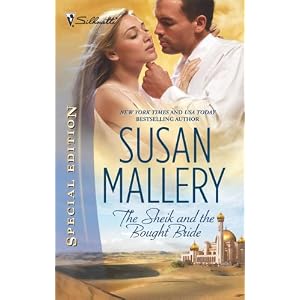 The Sheik and the Bought Bride (Silhouette Special Edition) by Susan Mallery
