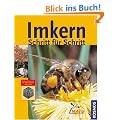 Imkern Schritt f�r Schritt: F�r Einsteiger und Jungimker